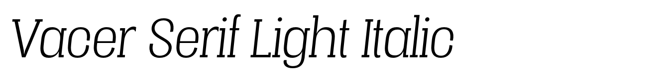 Vacer Serif Light Italic